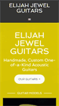 Mobile Screenshot of elijahjewelguitars.com